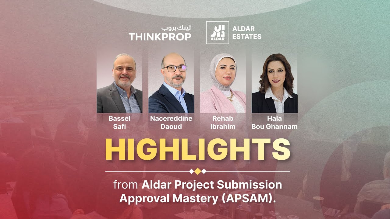 Aldar Project Submission Approval Mastery (APSAM) Highlights - YouTube