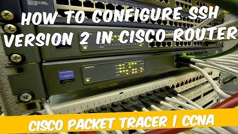 CCNA | How to Configure SSH version 2 in Cisco Router | In Hindi