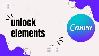 How to unlock elements on canva