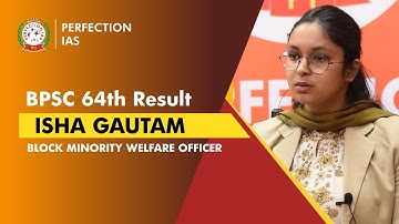 BPSC 64 TOPPER || ISHA GAUTAM,BMWO || MOCK INTERVIEW || BPSC 64 RESULTS