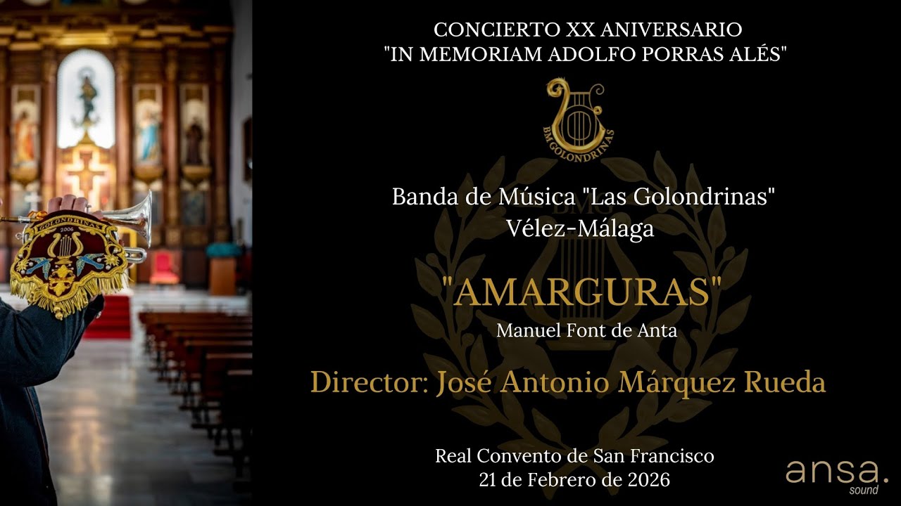 AMARGURAS. CONCIERTO IN MEMORIAM ADOLFO PORRAS ALÉS. BM LAS GOLONDRINAS. 