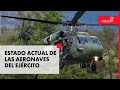 Ejército Nacional entregó un balance sobre el estado actual de sus aeronaves | Caracol Radio