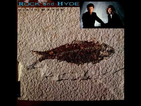 Rock And Hyde - Dirty Water (1987)