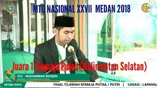 Juara 1 Remaja Putra MTQ Nasional ke-27 Medan 2018