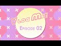 Vlogmai 02