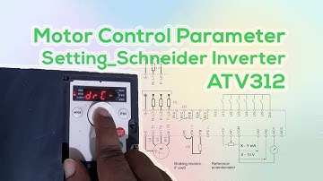 Motor control parameter setting in ATV312 | Schneider inverter drc programme setting  | Altivar312