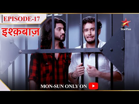 Ishqbaaz | Season 1 | Episode 17 | Omkara aur Rudra hue arrest!