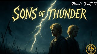 Download Mp3 Sons of Thunder | MARK 3:16-17 Gudang lagu Download Mp3 Sons of Thunder | MARK 3:16-17