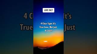 4 Clear Signs It's True Love, Not Just A Crush! #shorts #psychologyfacts