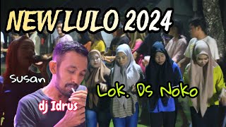 LULO MUSIK TERBARU 2024 || LAGU PANTUN TOLAKI PALING CANDU, DJ IDRUS VOKAL SUSAN