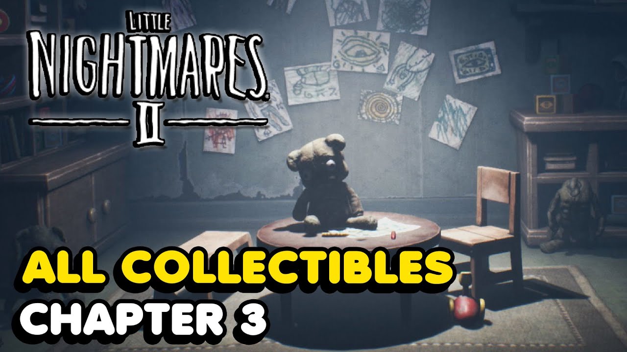 Little Nightmares 2 - 100% Walkthrough - All Collectibles &  Achievements/Trophies - Chapter 3 