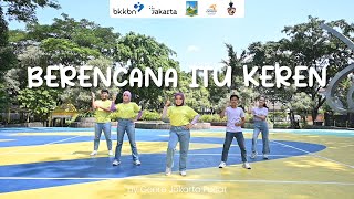 BERENCANA ITU KEREN | FORUM GENRE JAKARTA PUSAT