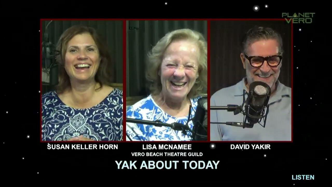 yak-about-today-9-8-2022-lisa-mcnamee-vero-beach-theatre-guild