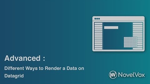 21 Advanced: Different ways to render data in a Datagrid (FGD for Cisco Finesse)