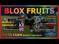 BLOX FRUITS Script Mobile UPDATE 21 AUTO FARM | AUTO SEA EVENT FARM | KITSUNE &amp; V4 FULLY (NO KEY)