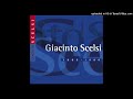 Giacinto Scelsi 1905 1988 Quartetto Per Archi No 1 1944 Quartetto Nuova Musica