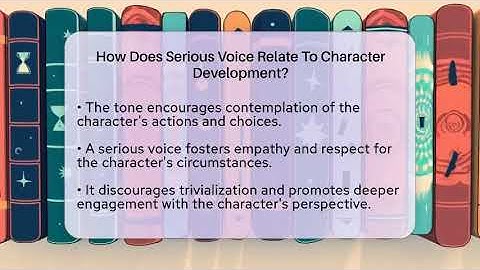 How Does Serious Voice Relate To Character Development? - The Prose Path