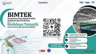 Bimtek Penguatan Daya Saing Produk KP untuk Budidaya Tematik Koperasi Desa Merah Putih (KDMP)