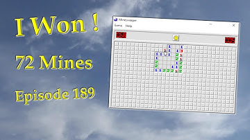 72 Mines - EX. 1 of 4 - I Win ! - EP. 189 - Real Time - No Sound - Minesweeper Practice