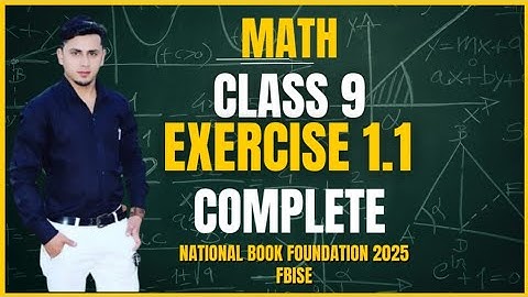 Class 9 Maths | Unit 1 Exercise 1.1 (Q1-Q4) NBF (2025-26) Maths Full Solution  FBISE#mathswithkaleem