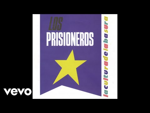 Los Prisioneros - De La Cultura De La Basura (Audio)