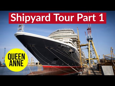 Queen Anne Shipyard Tour PART 1 - Exclusive Look at Cunard's Queen Anne Under Construction! Video Thumbnail