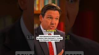 Ron DeSantis proposeseliminating property taxes on primary residence @RonDeSantis #tax #florida