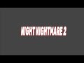 Spesifikasi nightmare 2