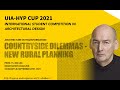 Rem Koolhaas's interpretation of  "Countryside Dilemmas - New Rural Planning" UIA-HYP Cup 2021