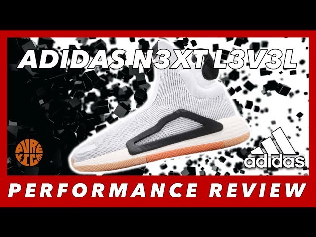 ADIDAS N3XT L3V3L PERFORMANCE REVIEW - YouTube