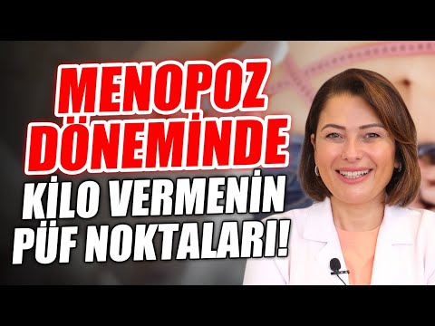 DİKKAT! Menopoz Döneminde Kilo Vermenin Püf Noktaları! Menopoz ve Beslenme! Dr. Ayça Kaya