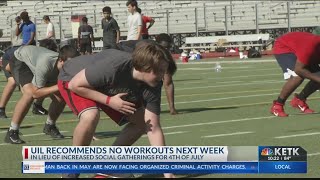 UIL sends memo to schools, suggests shutting down workouts until July 13