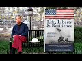 Life, Liberty, &amp; Resilience: Hard Lessons of Love, War &amp; Racism