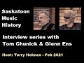 Saskatoon history music interview glenn ens and tom chunick old scratch whisper press gang legend de