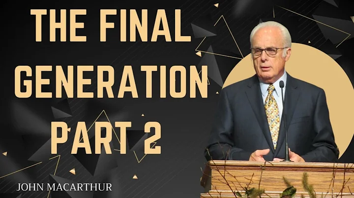 The Final Generation, Part 2 (Mark 13-28-37)