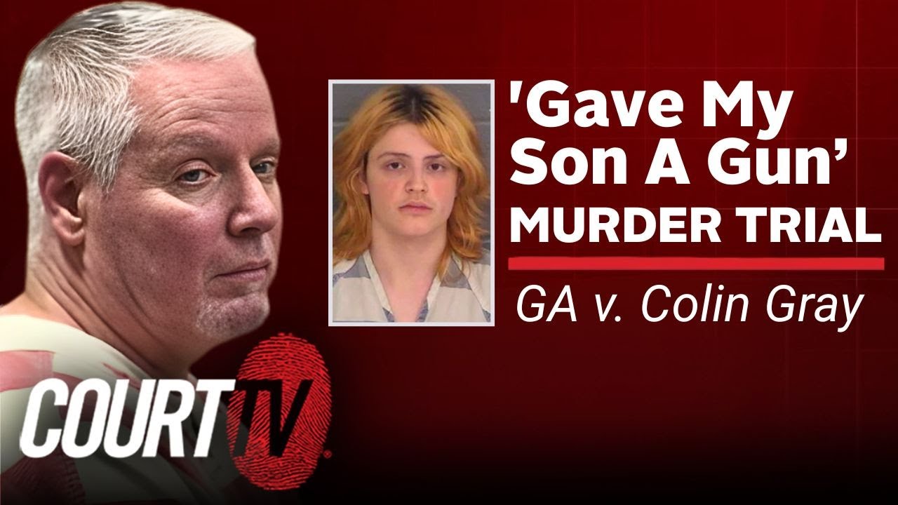 LIVE: GA v. Colin Gray - Day 9 | 'Gave My Son A Gun' Murder Trial