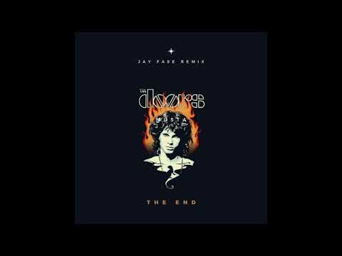 The Doors - The End (Jay Fase Remix)