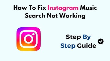 How To Fix Instagram Music Search Not Working (2025)