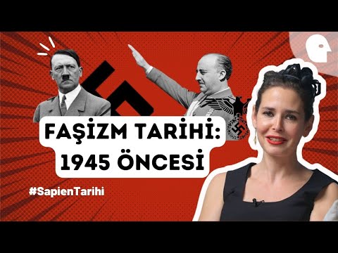Faşizm Tarihi - Diktatörler (1945 Öncesi): Propagandaları, ortak özellikleri, etkileri