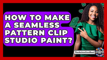 How To Make A Seamless Pattern Clip Studio Paint? - The Animation Reel