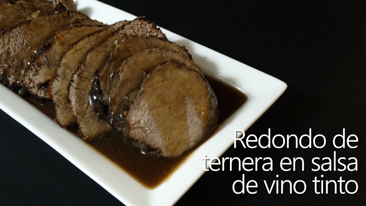 Recetas Redondo De Ternera Asado Cmo Hornear Para Triunfar Recetas Redondo De Ternera Asado Cmo Hornear Para Triunfar