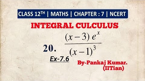 Ex -7.6 Q20  NCERT solutions of integrals #maths