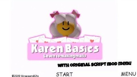 Karen basics with original script mod menu android port (Baldi basics mod)