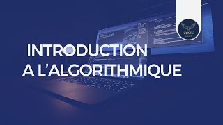 INTRODUCTION - l'algorithmique