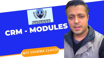 CRM MODULES : INTRODUCTION, USES & TYPES