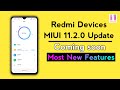 MIUI 11.2.0 Stable Update Release Soon upcoming features
