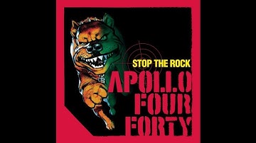 Apollo 440 - Stop The Rock (High-Quality Audio)