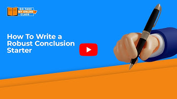 How To Write a Robust Conclusion Starter