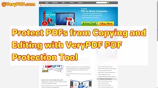 Protect PDFs from Copying and Editing with VeryPDF PDF Protection Tool