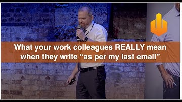 What your work colleagues really mean when they write "as per my last email"